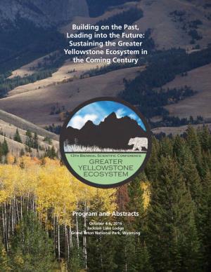 Sustaining the Greater Yellowstone Ecosystem in the Coming Century