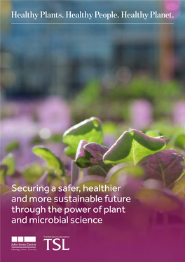 Securing a Safer, Healthier and More Sustainable