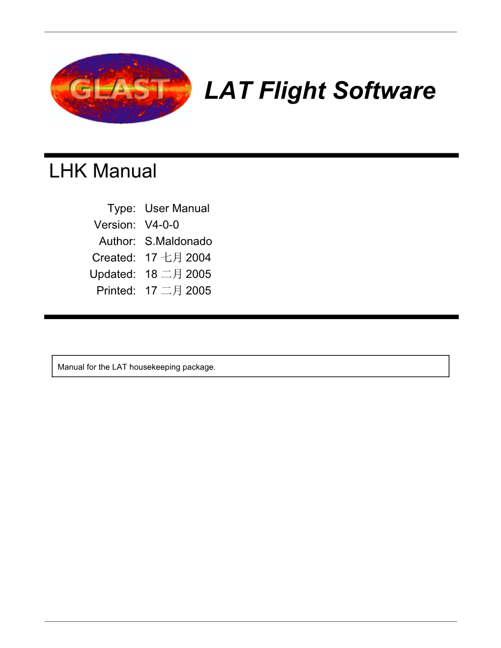 Manual for the LAT Housekeeping Package