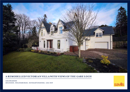 A Remodelled Victorian Villa with Views of the Gare Loch Chapelburn Shandon, Helensburgh, Dunbartonshire, G84 8Np