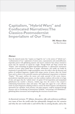 Capitalism, "Hybrid Wars" and Confiscated Narratives:The Classico-Postmodernist Imperialism of Our Time Md