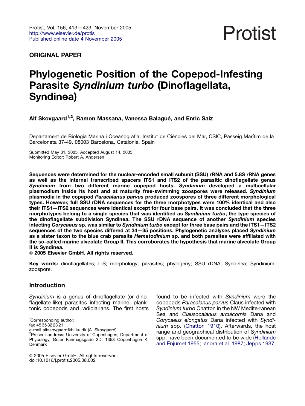 Phylogenetic Position of the Copepod-Infesting Parasite Syndinium Turbo (Dinoﬂagellata, Syndinea)