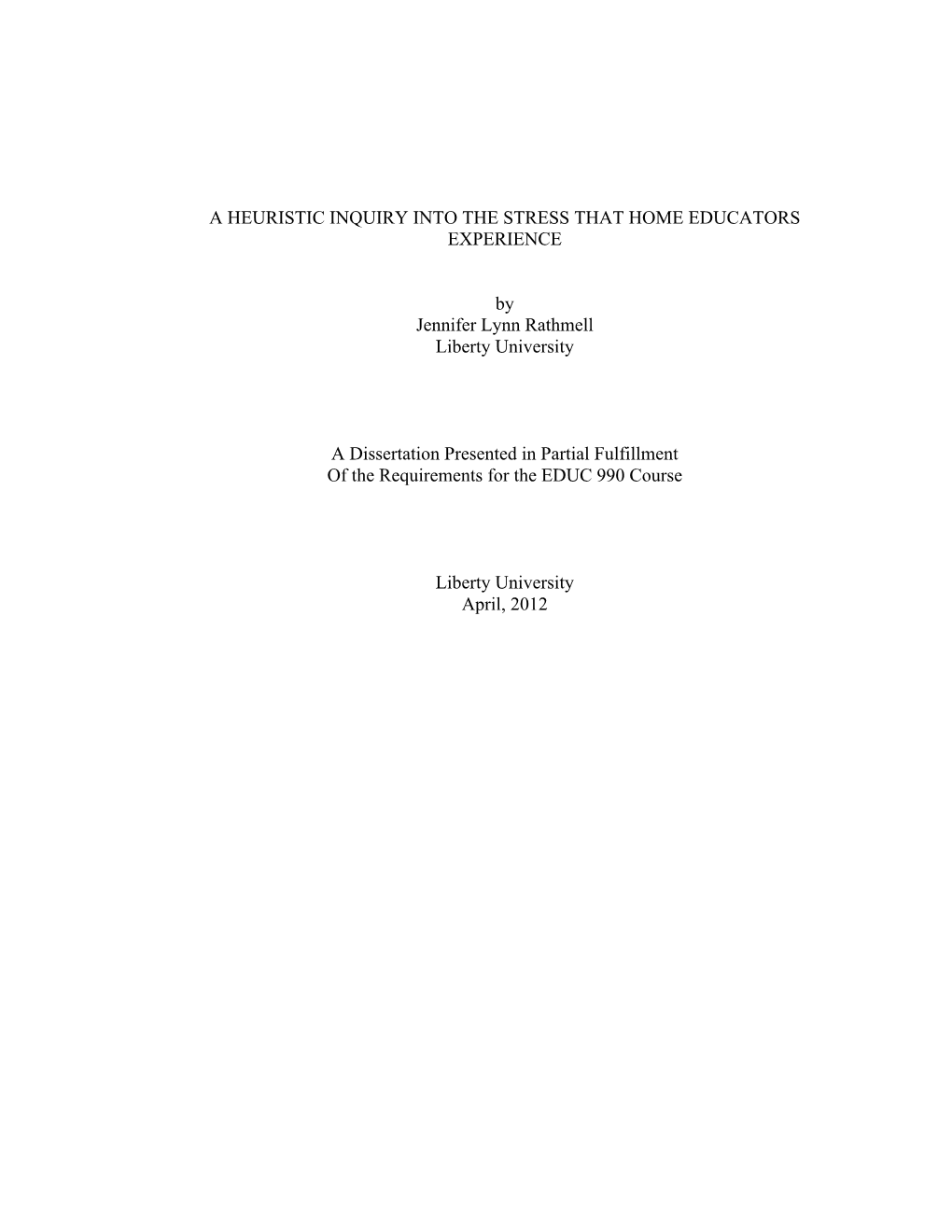 A Heuristic Inquiry Into the Stress That Home Educators Experience