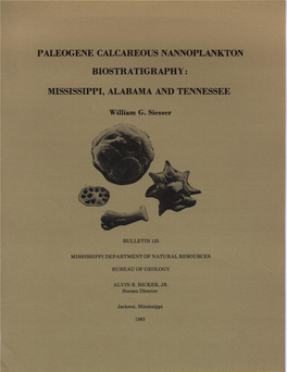 Paleogene Calcareous Nannoplankton Biostratigraphy: Mississippi, Alabama, and Tennessee