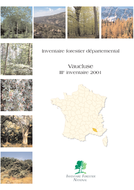 Résultats Du Troisième Inventaire Forestier Du Département De Vaucluse