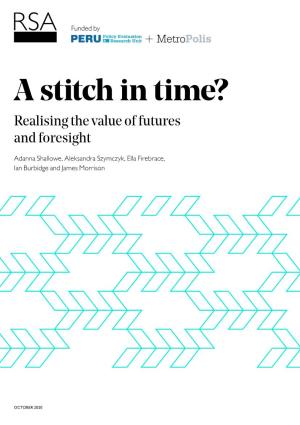 A Stitch in Time? Realising the Value of Futures and Foresight