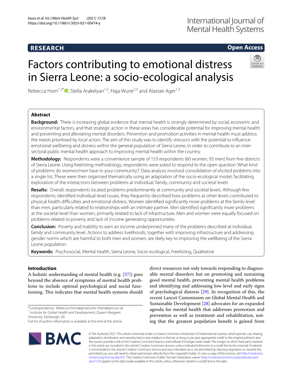 Factors Contributing to Emotional Distress in Sierra Leone: a Socio‑Ecological Analysis Rebecca Horn1,3* , Stella Arakelyan1,3, Haja Wurie2,3 and Alastair Ager1,3