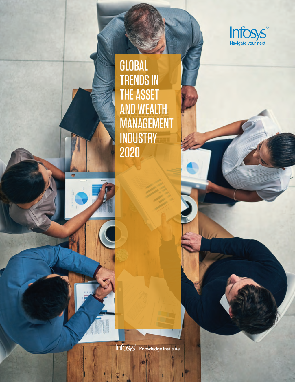 Global Trends in the Asset and Wealth Management Industry 2020