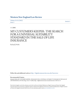 THE SEARCH for a UNIVERSAL SUITABILITY STANDARD in the SALE of LIFE INSURANCE Richard J