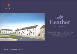 Exclusive Homes, Set in the Stunning Yorkshire Dales National Park