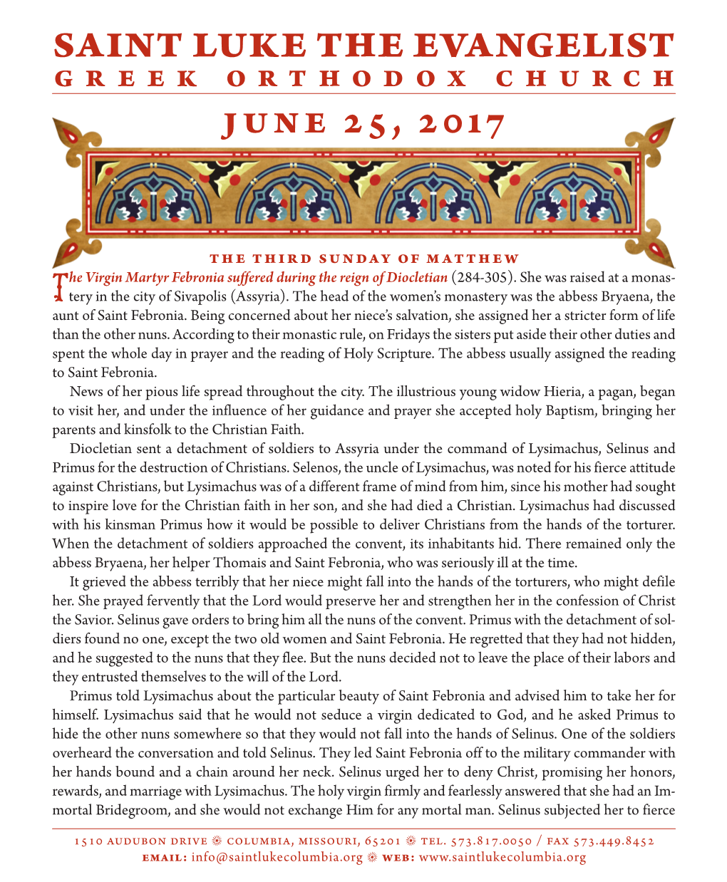 SAINT LUKE the EVANGELIST GREEK ORTHODOX CHURCH June 25, 2017