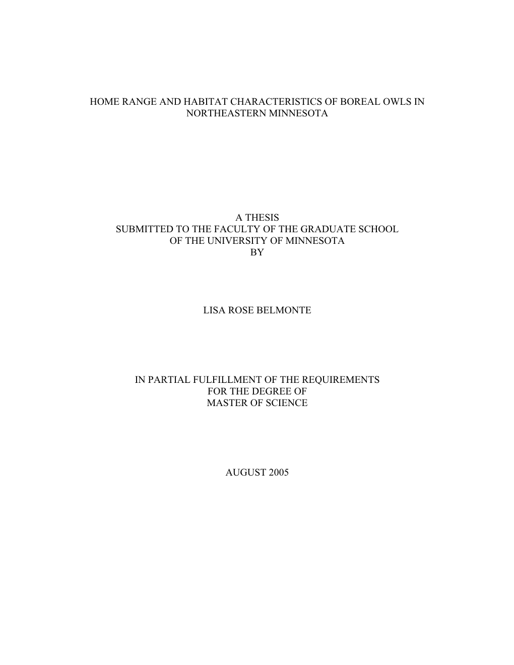 Home Range and Habitat Characteristics of Boreal Owls in Northeastern Minnesota