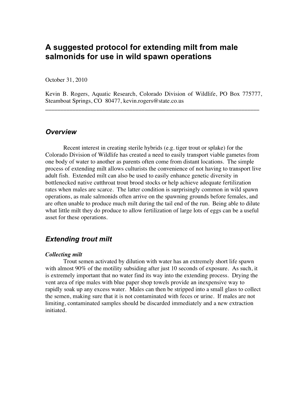 A Suggested Protocol for Extending Milt from Male Salmonids for Use in Wild Spawn Operations