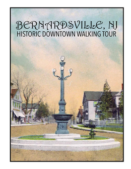 Bernardsville Historic Downtown Walking Tour