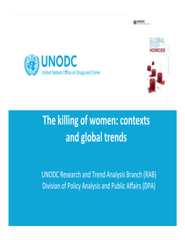 The Killing of Women: Contexts and Global Trends