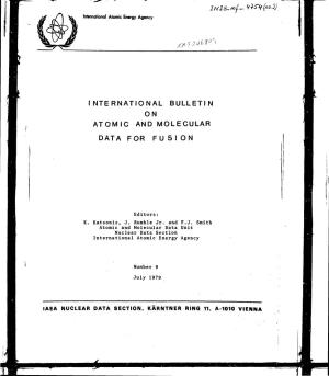 International Bulletin on Atomic and Molecular Data for F U S I