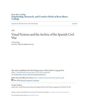 Visual Fictions and the Archive of the Spanish Civil War H