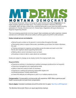 The Montana Democratic Party Is Hiring Top-Tier, Goal Oriented and Creative Organizers F​Or Its ​ Highly Targeted National and State Races