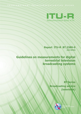 Guidelines on Measurements for Digital Terrestrial Television Broadcasting Systems