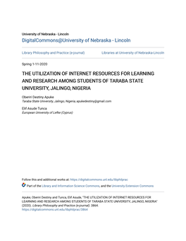 The Utilization of Internet Resources for Learning and Research Among Students of Taraba State University, Jalingo, Nigeria