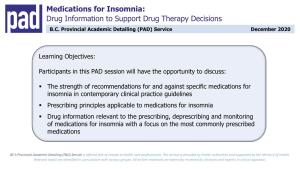 Medications for Insomnia: Drug Information to Support Drug Therapy Decisions B.C