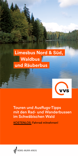 Waldbus Und Räuberbus Limesbus Nord & Süd