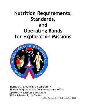 Nutrition Requirements, Standards, and Operating Bands For