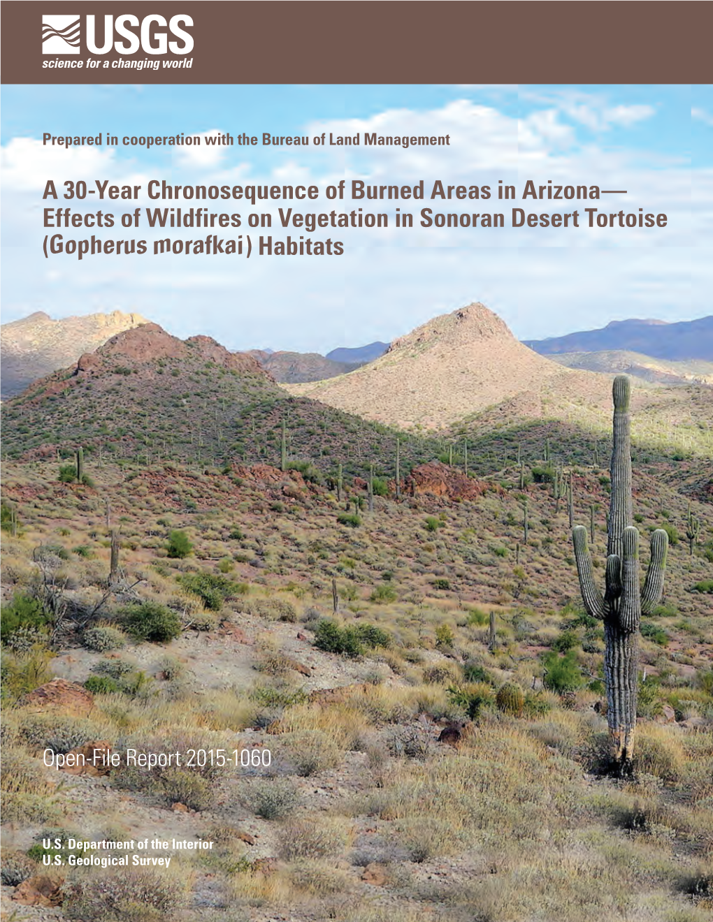 A 30-Year Chronosequence of Burned Areas in Arizona— Effects of Wildfires on Vegetation in Sonoran Desert Tortoise (Gopherus Morafkai) Habitats