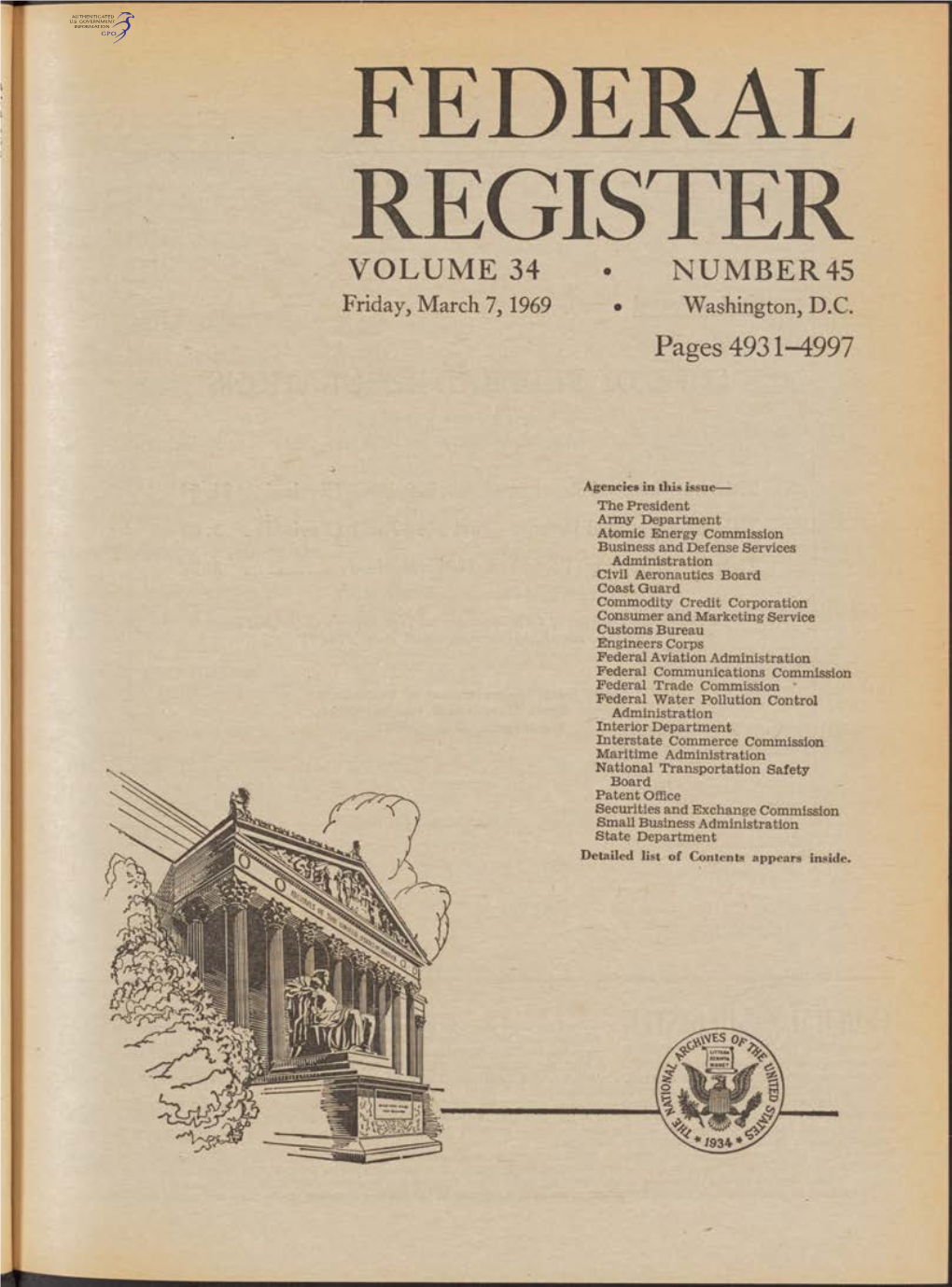 FEDERAL REGISTER VOLUME 34 • NUMBER45 Friday, March 7,1969 • Washington, D.C