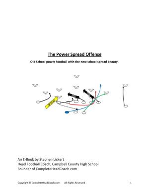 The Power Spread Offense Old School Power Football with the New School Spread Beauty