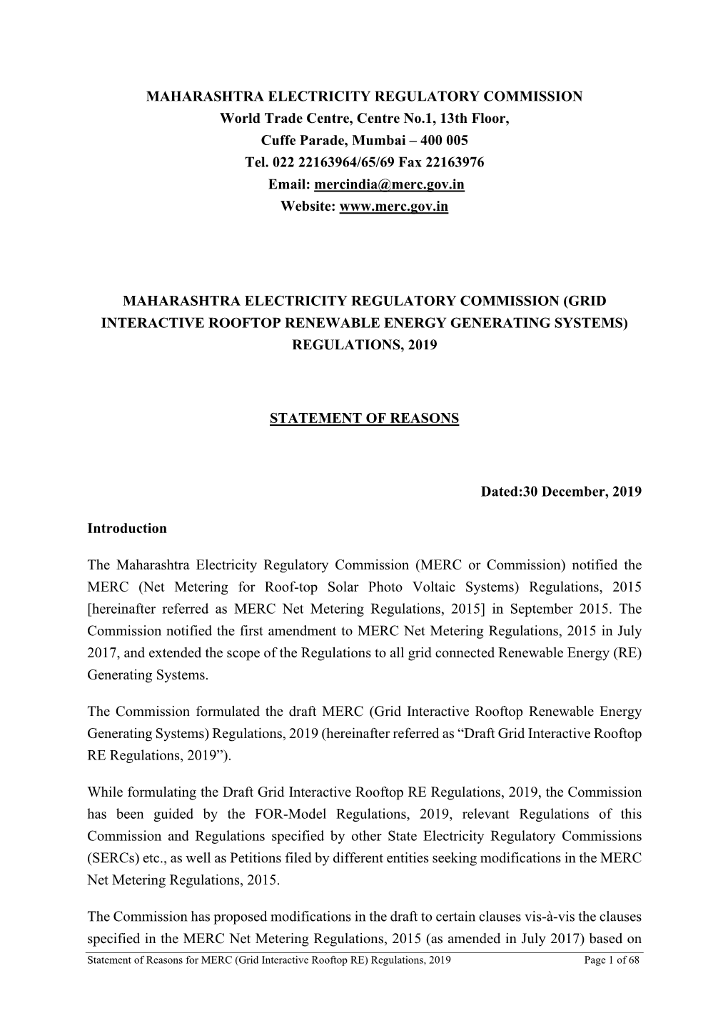 MAHARASHTRA ELECTRICITY REGULATORY COMMISSION World Trade Centre, Centre No.1, 13Th Floor, Cuffe Parade, Mumbai – 400 005 Tel