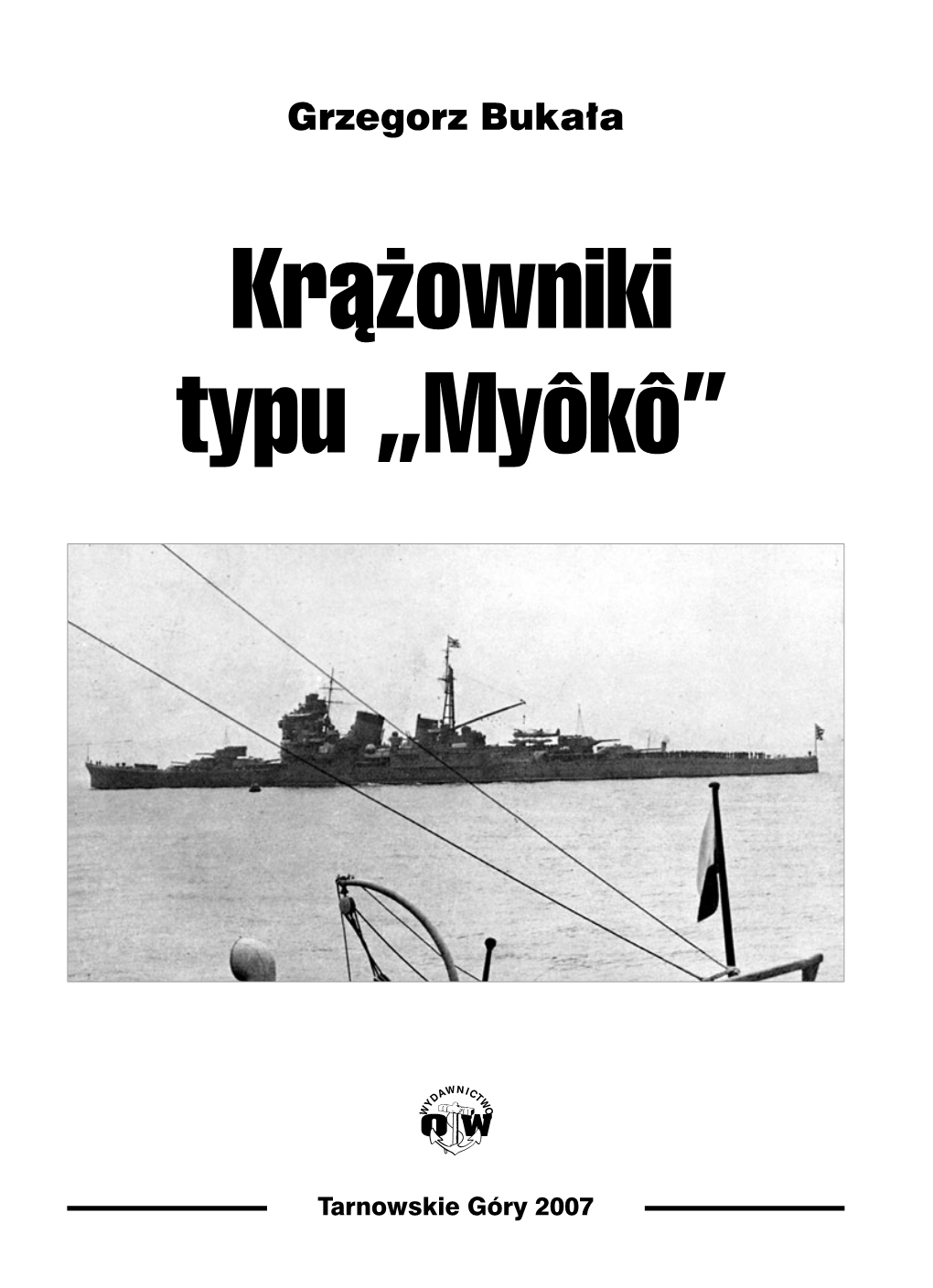 Grzegorz Bukała Krążowniki Typu „Myôkô”