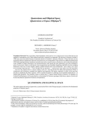 Quaternions and Elliptical Space (Quaternions Et Espace Elliptique1)