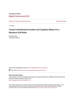 Toward a Distributed Actuation and Cognition Means for a Miniature Soft Robot