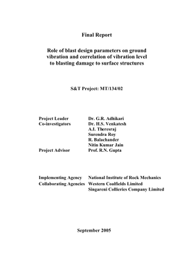 Final Report Role of Blast Design Parameters on Ground Vibration And