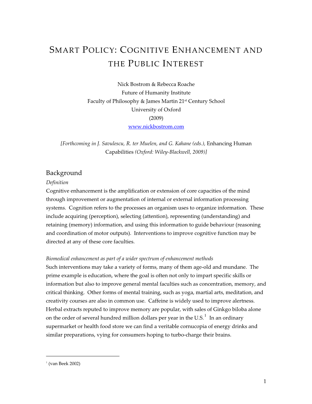 Smart Policy: Cognitive Enhancement and the Public Interest