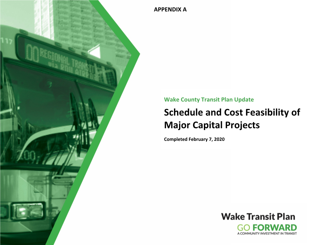 Schedule and Cost Feasibility of Major Capital Projects