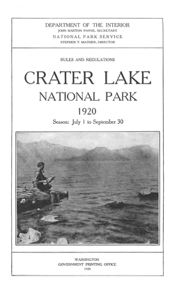 CRATER LAKE NATIONAL PARK 1920 Season: July 1 to September 30