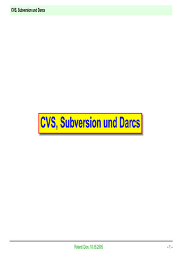 CVS, Subversion Und Darcs