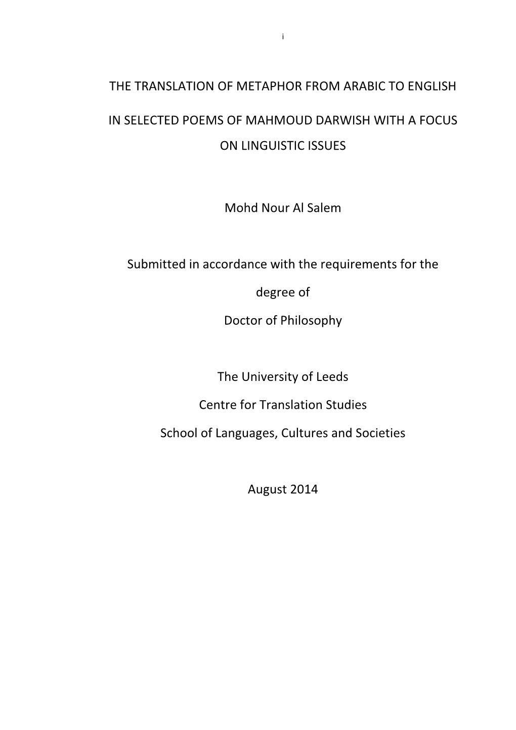 The Translation of Metaphor from Arabic to English in Selected Poems of the Famous Palestinian Poet, Mahmoud Darwish