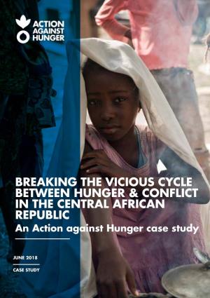 Breaking the Vicious Cycle Between Hunger & Conflict