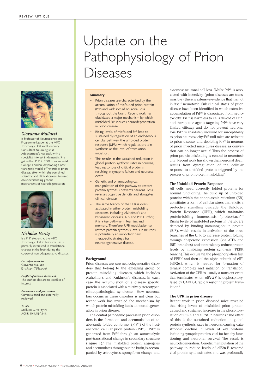 Update on the Pathophysiology of Prion Diseases
