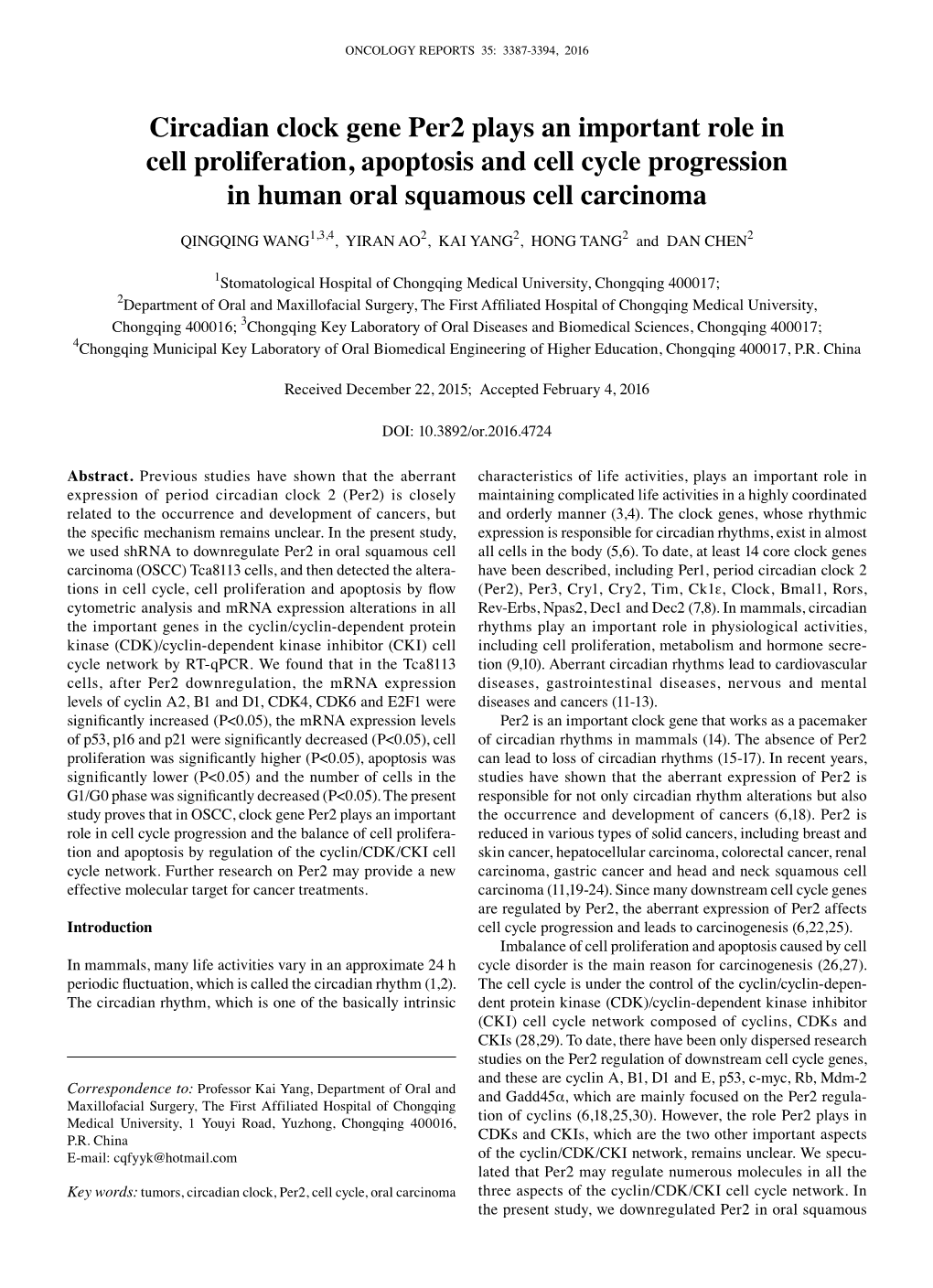 Circadian Clock Gene Per2 Plays an Important Role in Cell Proliferation, Apoptosis and Cell Cycle Progression in Human Oral Squamous Cell Carcinoma