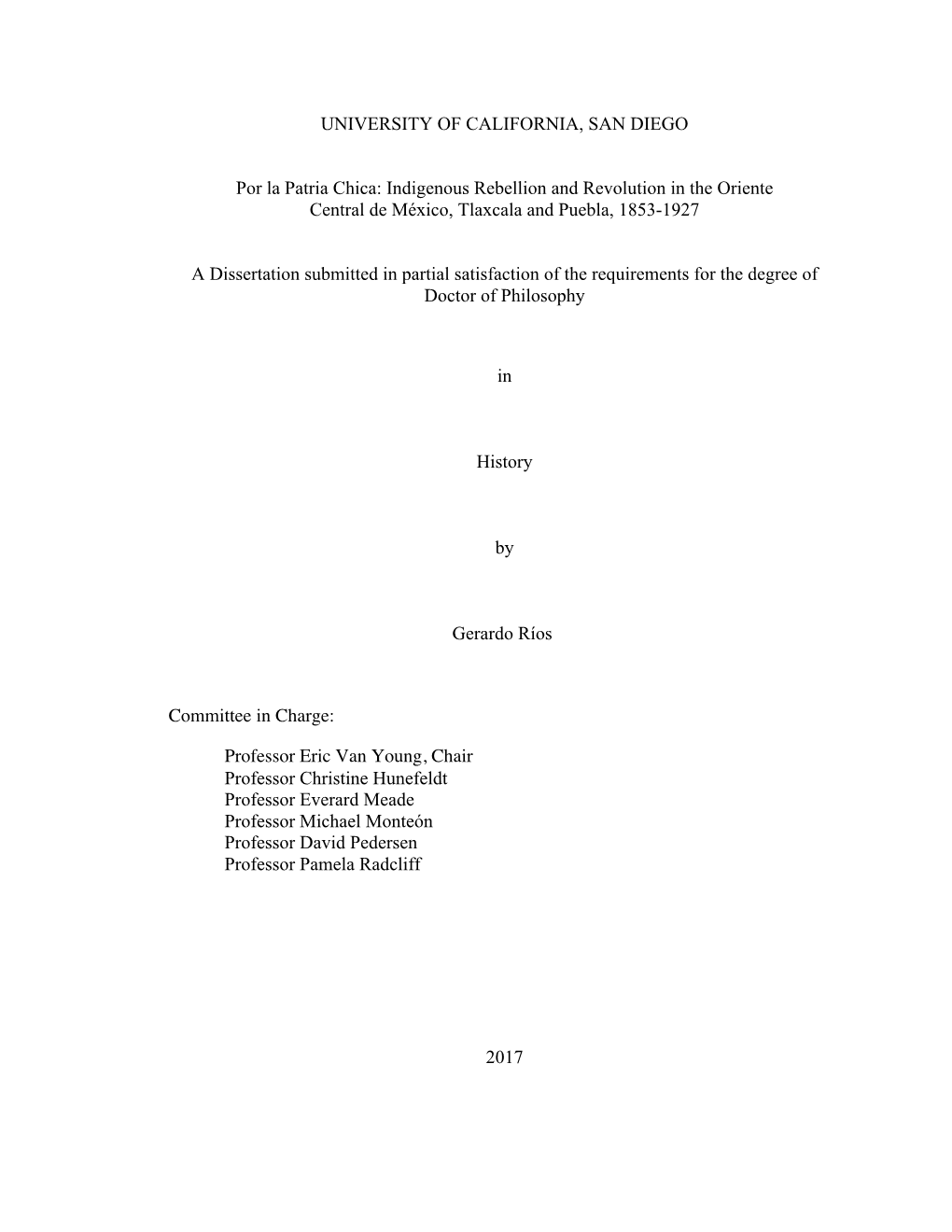 Indigenous Rebellion and Revolution in the Oriente Central De México, Tlaxcala and Puebla, 1853-1927