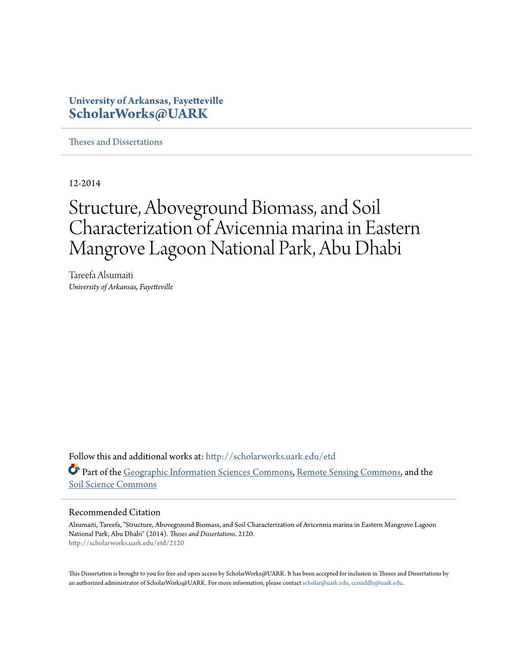 Structure, Aboveground Biomass, and Soil Characterization of Avicennia