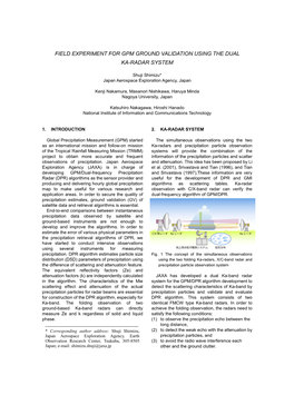 Field Experiment for Gpm Ground Validation Using the Dual Ka-Radar System