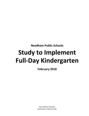 Study to Implement Full-Day Kindergarten February 2018