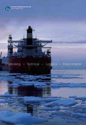 Shipbroking + Technical + Logistics + Environmental