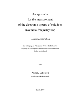 An Apparatus for the Measurement of the Electronic Spectra of Cold Ions in a Radio-Frequency Trap