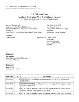 Nieves, Et Al. V. Thomas, Et Al. 02-CV-09744-U.S. District Court Civil Docket